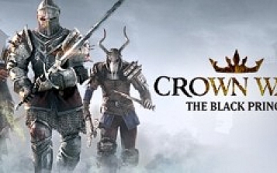 王冠之战:黑王子/Crown Wars: The Black Prince (更新v08.08.2024 )